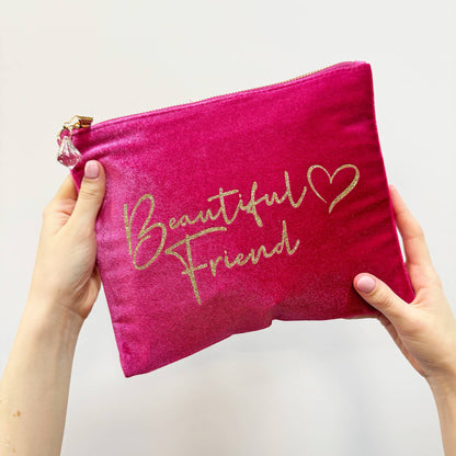 'Beautiful Friend' Velvet Feel Make Up Bag